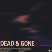 dead & gone
