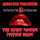 The Rocky Horror Picture Show: Absolute Treasures: The Complete Soundtrack From the Original Movie