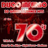 DISCO INFERNO-30 greatest Dance Hits of the 70's