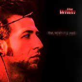 The Wishing Well by the When