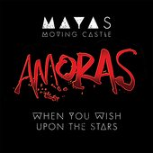 When You Wish Upon The Stars (Amoras)