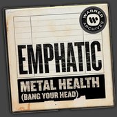 Metal Health (Bang Your Head)