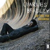 charles-bradley-no-time-for-dreaming-review.jpg
