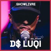 D$ Luqi no Estúdio Showlivre