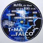 Mutter, Der Mann Mit Dem Koks Ist Da (Remixes)