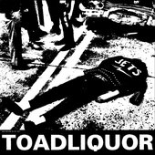 Toadliquor