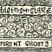 Different Ghosts