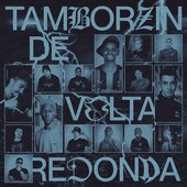 TAMBORZIN DE VOLTA REDONDA