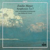 Emilie Mayer: Symphonies Nos. 3 & 7