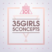 PRODUCE 101 - 35 Girls 5 Concepts