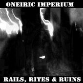 Rails, Rites & Ruins