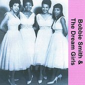 Bobbie Smith & The Dream Girls