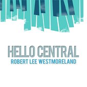 Hello Central