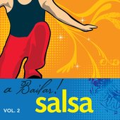 A Bailar Salsa!, Vol. 2