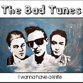 The Bad Tunes