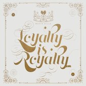 Masta Killa – Loyalty Is Royalty F.jpg