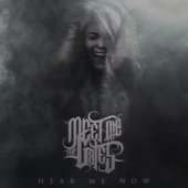 Hear Me Now