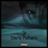 Dark Future
