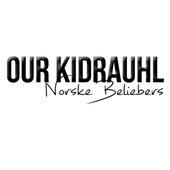 Our Kidrauhl