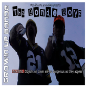 Growin' Up Bonde
