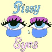 Pissy Eyes - Single