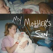 My Mother's Son
