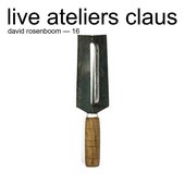live ateliers claus