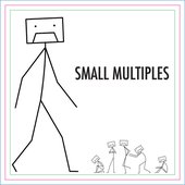 Small Multiples