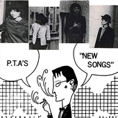 PTA's - New Songs