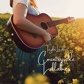 Countryside Lullabies