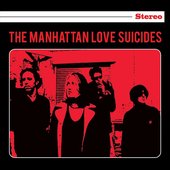 The Manhattan Love Suicides (2025 Remaster)