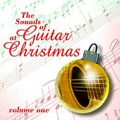 The Sound Of Guitar At Christmas Volume 1