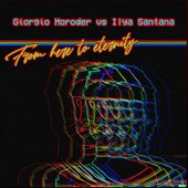 From Here To Eternity (Ilya Santana Re-Work Radio Mix)