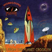 Live From The Planet Crooklyn