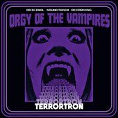 Orgy Of The Vampires (Original Soundtrack Recording)