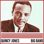 Quincy Jones: Big Band