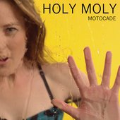 Holy Moly - Single