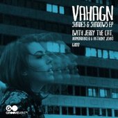 Vahagn Shades & Shadows EP
