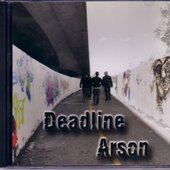 Deadline Arson