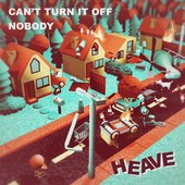 Can't Turn It Off / Nobody - Single
