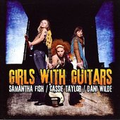 Samantha Fish - Cassie Taylor - Dani Wilde