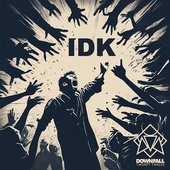 Idk - Single