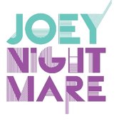 joey Nightmare