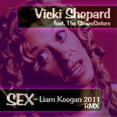 Vicki Shepard - Sex 2011 (Liam Keegan Mix)