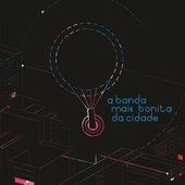 A Banda Mais Bonita da Cidade (versão iTunes)