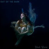 Out of the Dark