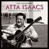 The Legendary Atta Isaacs