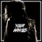 Your Armies - EP