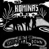 The Systems Are Down - EP