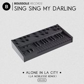 Alone in La City (La Noblesse Remix)